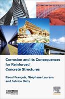 Corrosion and Its Consequences for Reinforced Concrete Structures 1785482343 Book Cover