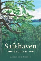 Safehaven Reunion 0578555166 Book Cover