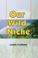 Our Wild Niche 1583483683 Book Cover