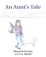 An Aunt's Tale 1662473915 Book Cover