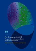 The Discourse of ADHD: Perspectives on Attention Deficit Hyperactivity Disorder 3319760254 Book Cover