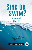 Sink or Swim?: A Novel, Volume 3 9362206722 Book Cover