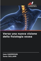 Verso una nuova visione della fisiologia ossea 6206099393 Book Cover