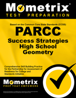 PARCC Success Strategies High School Geometry Study Guide: PARCC Test Review for the Partnership for Assessment of Readiness for College and Careers Assessments 1630947105 Book Cover