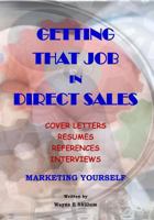 Getting That Job in Direct Sales 1987978099 Book Cover