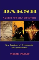 Daksh: A Quest for Self-Discovery B0BKWFH3SQ Book Cover