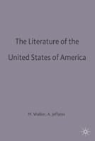 The Literature of the United States of America 0333443276 Book Cover