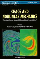 Chaos and Nonlinear Mechanics: Proceedings of Euromech Colloquium 308 "Chaos and Noise in Dynamical Systems" Spala, Poland September 1993 (World Sci) 981022009X Book Cover