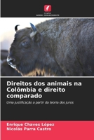 Direitos dos animais na Colômbia e direito comparado 6206986284 Book Cover