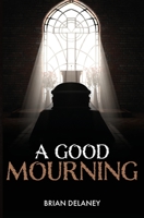 A Good Mourning B09Q1YFNZJ Book Cover