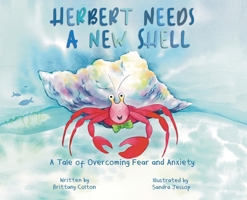 Herbert Needs a New Shell B0CM54HZFY Book Cover