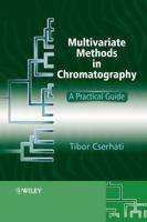 Multivariate Methods in Chromatography: A Practical Guide 047005820X Book Cover