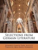 Selections From German Literature 1021730777 Book Cover
