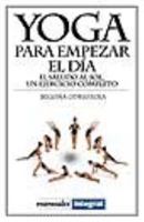 Yoga Para Empezar El Dia (Manuales) 8479013419 Book Cover
