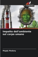 Impatto dell'ambiente sul corpo umano 6205568381 Book Cover