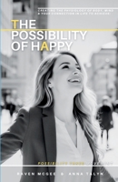 The Possibility of Happy: Possibility Takes Movement B0FT9GMHPP Book Cover