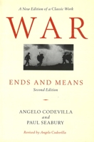 War: Ends and Means 0465090680 Book Cover