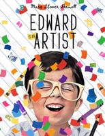 Edward is an Artist B09L9Y5CBN Book Cover