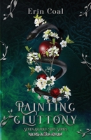 Painting Gluttony (Seven Deadly Sins) B0C9SF8HH9 Book Cover