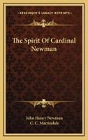 The Spirit of Cardinal Newman 1428619976 Book Cover