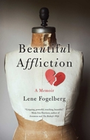 Beautiful Affliction 1631529854 Book Cover