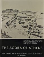 The Agora of Athens (Athenian Agora) 0876612141 Book Cover