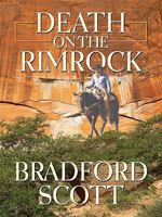 Death on the Rimrock 1597228508 Book Cover