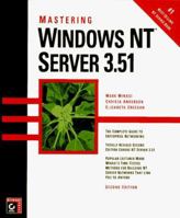 Mastering Windows Nt Server 3.51 0782118747 Book Cover