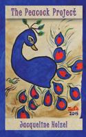 The Peacock Project 1979653100 Book Cover