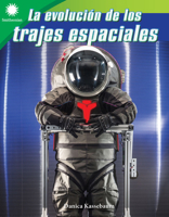 La Evoluci�n de Los Trajes Espaciales 1087643732 Book Cover