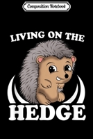 Composition Notebook: Cute Hedgehog Porcupine Gift Journal/Notebook Blank Lined Ruled 6x9 100 Pages 1698205546 Book Cover