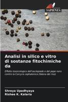 Analisi in silico e vitro di sostanze fitochimiche da (Italian Edition) 6209526950 Book Cover