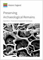 Preserving Archaeological Remains: Appendix 2 - Preservation Assessment Techniques 1848024673 Book Cover