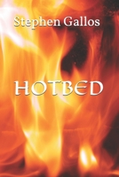 Hotbed B08HT9PWBN Book Cover