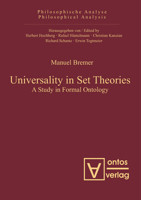 Universality in Set Theories: A Study in Formal Ontology 3110325268 Book Cover