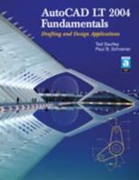 Autocad Lt 2004 Fundamentals: Drafting Abd Design Applications 1590703189 Book Cover