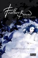 Feather Bound 1908844906 Book Cover