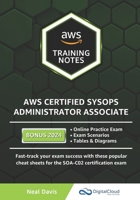 AWS Certified SysOps Administrator Associate Training Notes B08RR7G94S Book Cover