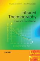 Infrared Thermography: Errors and Uncertainties 0470747188 Book Cover