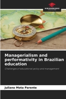 Managerialism and performativity in Brazilian education 6208402697 Book Cover