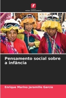 Pensamento social sobre a infância (Portuguese Edition) 6206567540 Book Cover