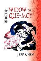 Widow of Que-Moy 1441508260 Book Cover
