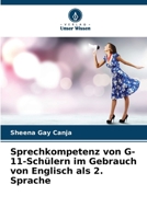 Sprechkompetenz von G-11-Schülern im Gebrauch von Englisch als 2. Sprache (German Edition) 6208199271 Book Cover