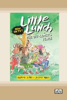The Off-Limits Fence: Little Lunch series 1458743675 Book Cover