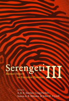 Serengeti III: Human Impacts on Ecosystem Dynamics 0226760340 Book Cover