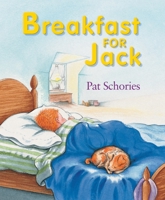 Breakfast for Jack 1932425160 Book Cover