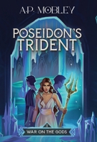 Poseidon's Trident 173209375X Book Cover