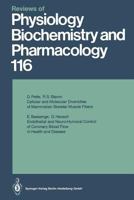 Reviews of Physiology, Biochemistry and Pharmacology: Volume: 116 3662309858 Book Cover