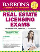 How to Prepare for the Real Estate Licensing Exams: Salesperson, Broker, Appraiser (Barron's How to Prepare for Real Estate Licensing Examinations) 0764107739 Book Cover