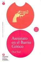 Asesinato en el Barrio Gotico (Libro+CD) (Leer En Espanol Level 2) (Leer En Espanol Level 2) 8497130618 Book Cover